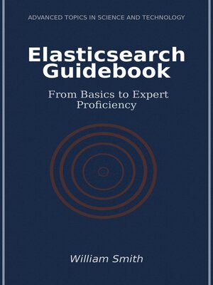 cover image of Elasticsearch Guidebook